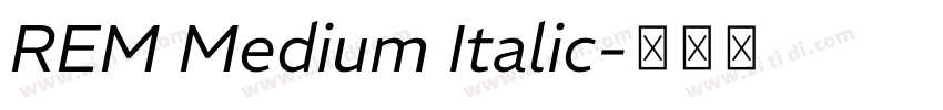 REM Medium Italic字体转换